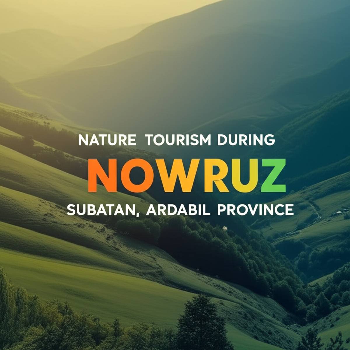 طبیعت گردی در نوروز، در سوباتان استان اردبیل